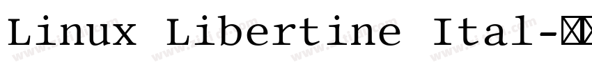 Linux Libertine Ital字体转换 Linux Libertine Ital字体转换